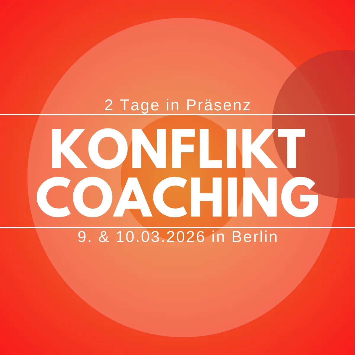 Konfliktcoaching in Berlin vom 9.-10.03.2026 Bild 1
