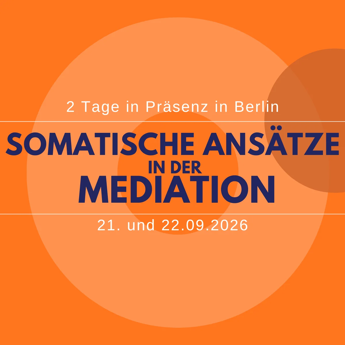 Somatische Ansätze in der Mediation - Berlin 24. -25.11.2025 Bild 1