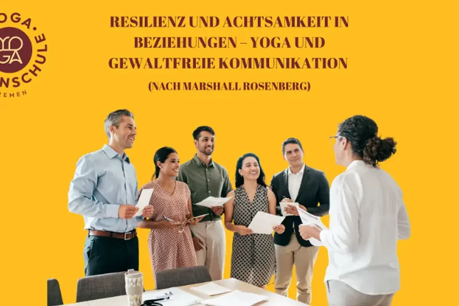 Resilienz und Achtsamkeit  – Yoga und Gewaltfreie Kommunikation nach Marshall Rosenberg Bild 1