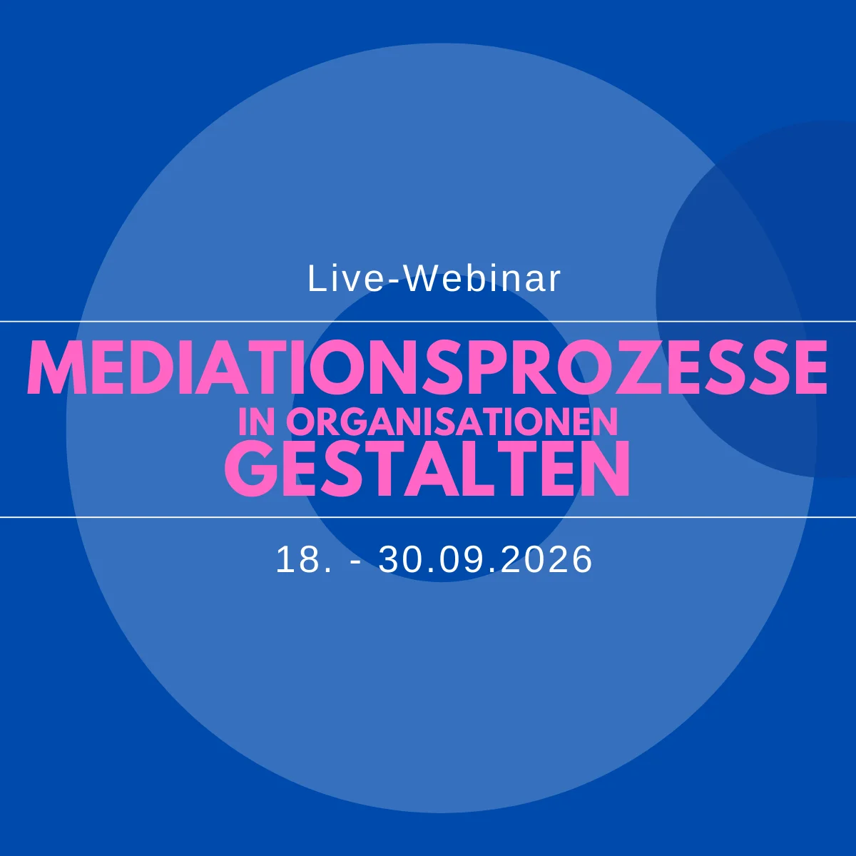 Mediationsprozesse in Organisationen gestalten Bild 1