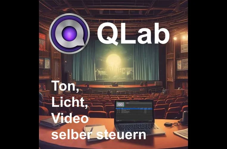 QLab: Eine Einführung / Mit Übungen und individueller Beratung Bild 1