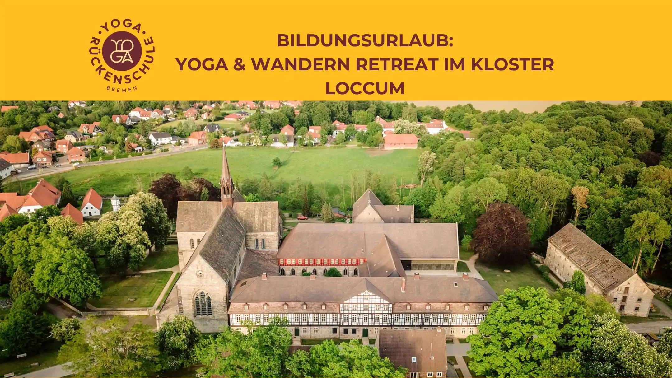 2027/ Yoga & Wandern Retreat im Kloster Loccum/Niedersachsen Bild 1